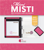 MISTI - Mini